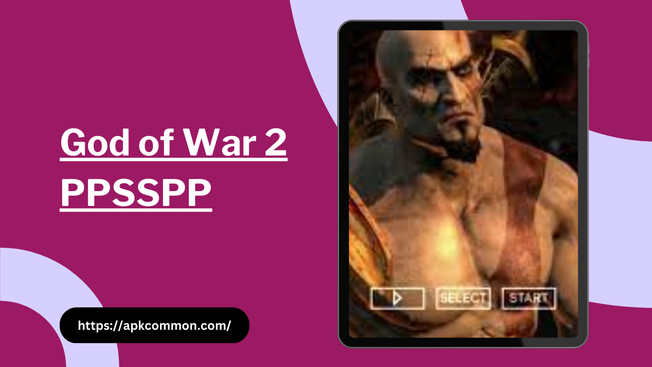 God of War 2 PPSSPP Iso File