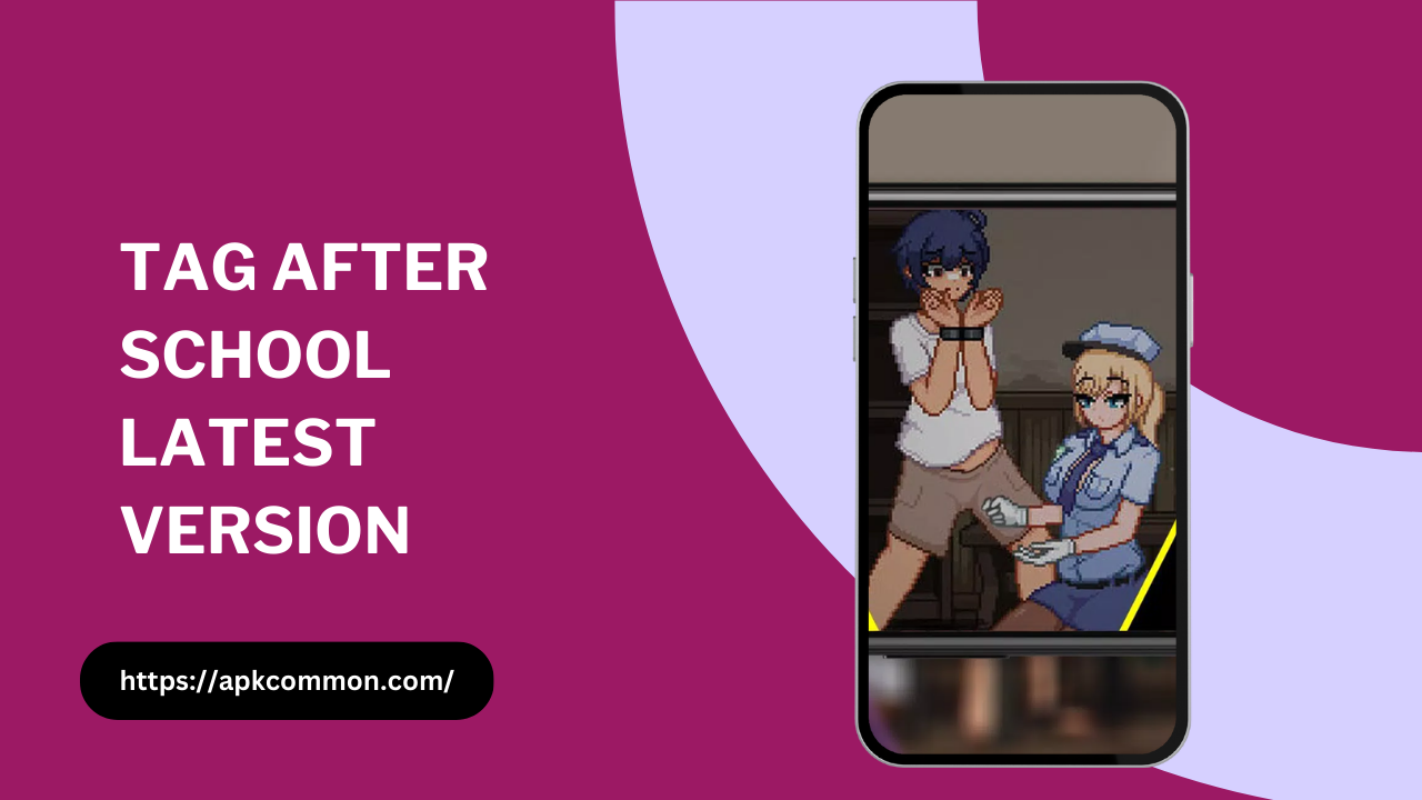 Tag After School For android