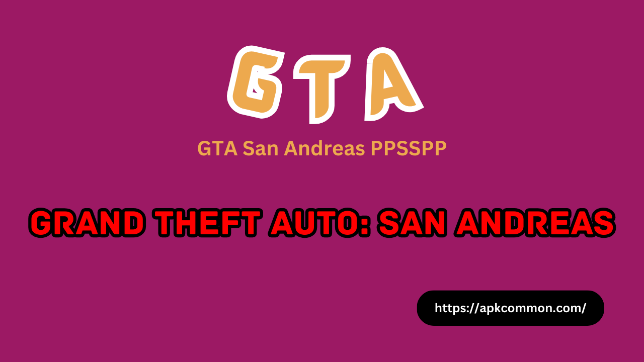 GTA San Andreas PPSSPP ISO
