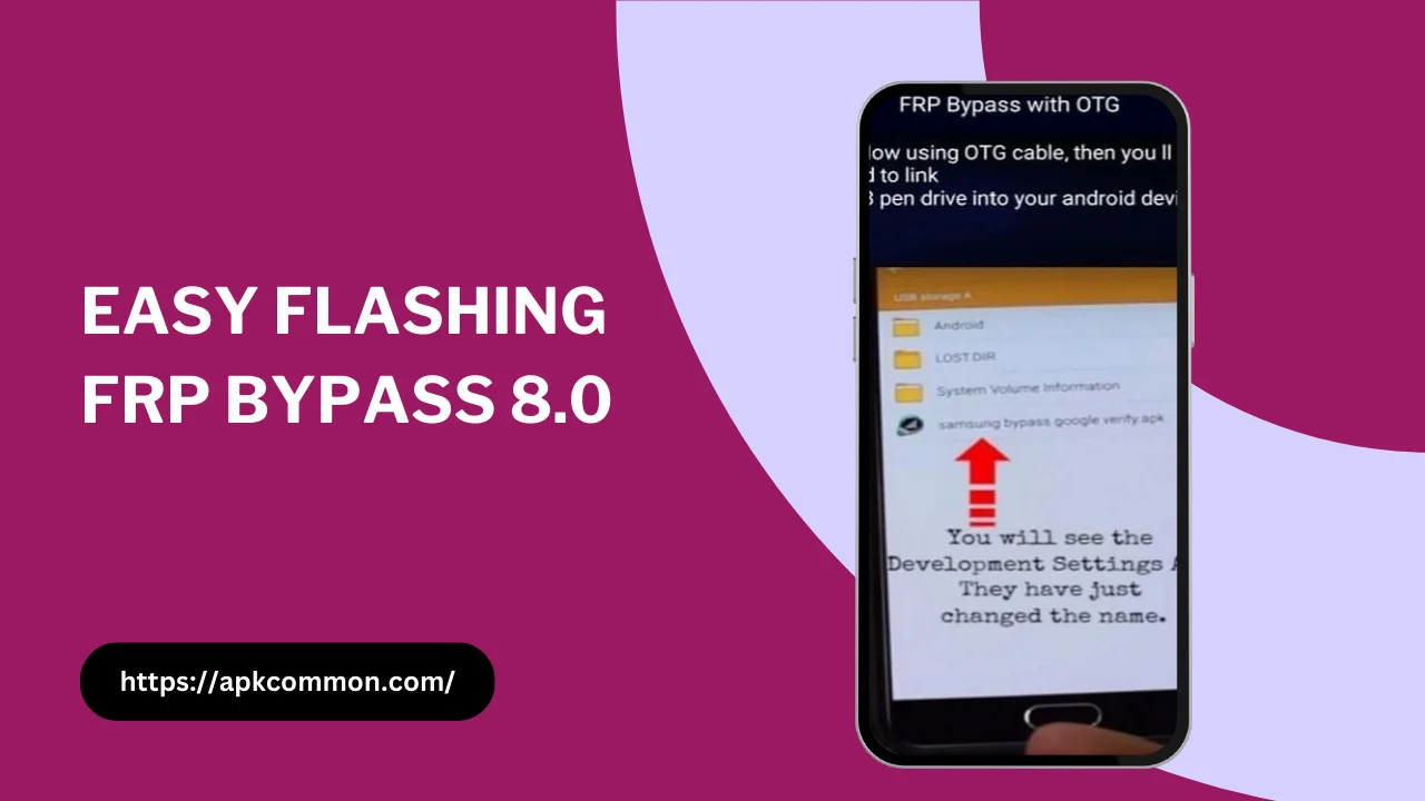 easy flashing bypass 8.0 apk