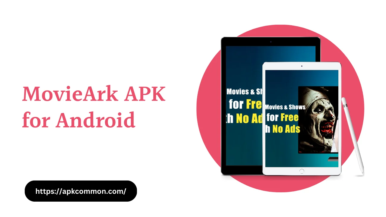 MovieArk APK for Android